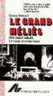 伟大的梅里爱Grand Méliès, Le