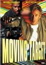 暴走威龙Moving Target