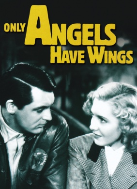 天使之翼Only Angels Have Wings