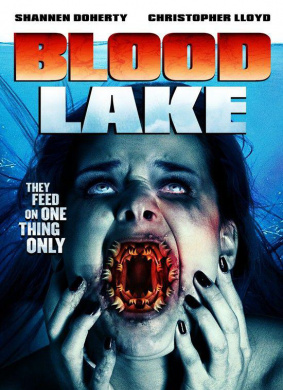 血湖Blood Lake: Attack Of The Killer Lampreys
